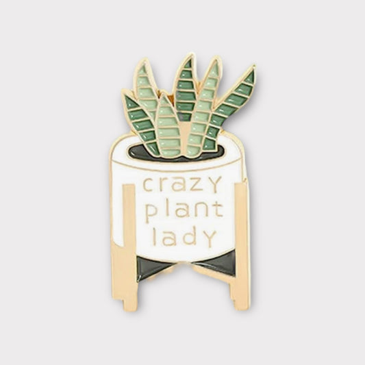 Crazy Plant Lady Pin